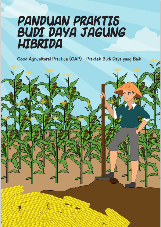 Buku Panduan Budidaya Jagung PT. Seger Agro Nusantara